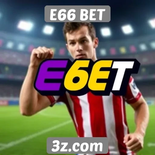 Novidades em bônus e promoções no E66 BET